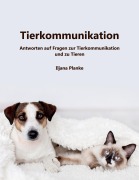 Cover-Bild zum Titel 'Tierkommunikation' von 'Iljana Planke'