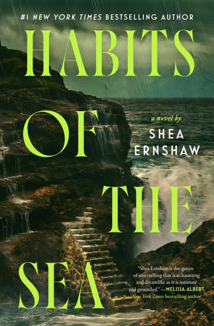 Habits of the Sea - Shea Ernshaw