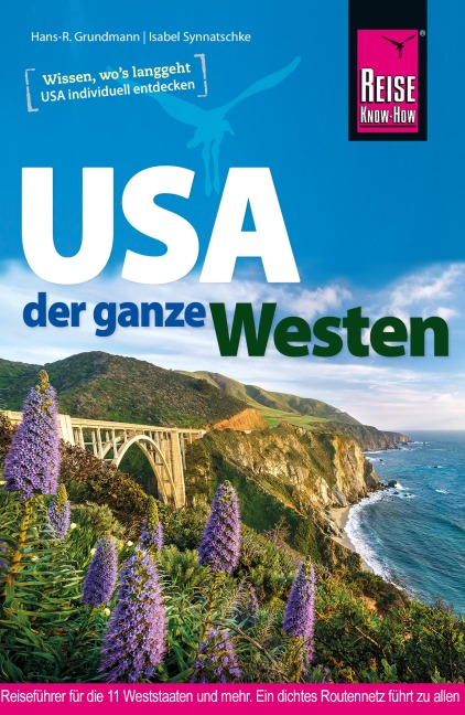 Reise Know-How Reiseführer USA - der ganze Westen - Isabel Synnatschke, Hans-R. Grundmann