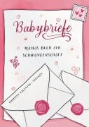 Cover-Bild zum Titel 'Babybriefe' von 'Christin Valentin-Saffran'