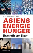 Cover-Bild zum Titel 'Asiens Energiehunger' von 'Karl Pilny, Pilny Karl'