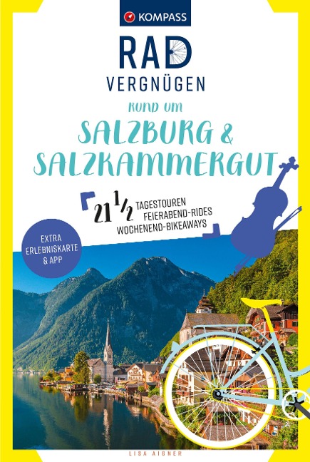 KOMPASS Radvergnügen rund um Salzburg & Salzkammergut - Lisa Aigner
