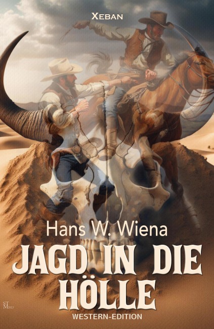 Jagd in die Hölle - Hans W. Wiena