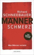 Cover-Bild zum Titel 'Männerschmerz' von 'Richard Schneebauer'