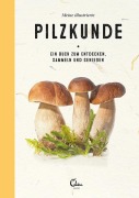 Cover-Bild zum Titel 'Meine illustrierte Pilzkunde' von 'Gerard Janssen'