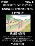 Difficult Level Chinese Characters & Pinyin Games (Part 6) -Mandarin Chinese Character Search Brain Games for Beginners, Puzzles, Activities, Simplified Character Easy Test Series for HSK All Level Students - Yuxin Ying