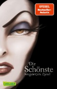 Disney. Villains 1: Die Schönste im ganzen Land - Serena Valentino, Walt Disney