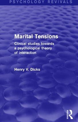 Marital Tensions (Psychology Revivals) - Henry V Dicks