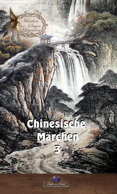 Chinesische Märchen 3 - Erik Schreiber