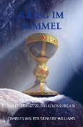 Cover-Bild zum Titel 'Krieg im Himmel' von 'Charles Walter Stansby Williams'