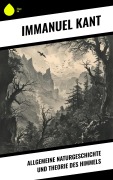 Cover-Bild zum Titel 'Allgemeine Naturgeschichte und Theorie des Himmels' von 'Immanuel Kant'