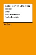 Cover-Bild zum Titel 'Tristan. Band 1: Text (Verse 1-9982). Mittelhochdeutsch/Neuhochdeutsch' von 'Gottfried Von Straßburg'