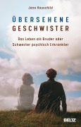Cover-Bild zum Titel 'Übersehene Geschwister' von 'Jana Hauschild'