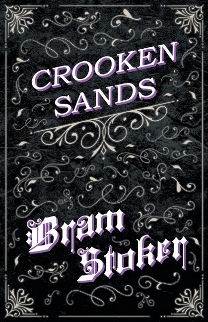Crooken Sands - Bram Stoker