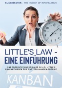 Cover-Bild zum Titel 'Little's Law - eine Einführung' von 'Slidemaster The Power of Information'