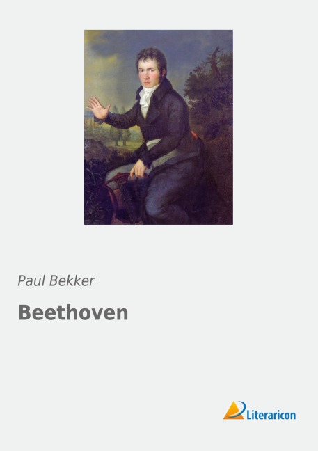 Beethoven - Paul Bekker