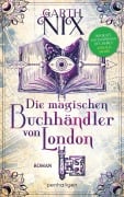 Cover-Bild zum Titel 'Die magischen Buchhändler von London' von 'Garth Nix'