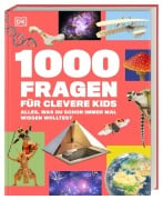 Cover-Bild zum Titel '1000 Fragen für clevere Kids' von 'Sophie Allan, Joe Barnes, Derek Harvey, Anna Streiffert Limerick, Simon Holland'