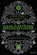 Cover-Bild zum Titel 'Magisterium 03 - Der Schlüssel aus Bronze' von 'Cassandra Clare, Holly Black'