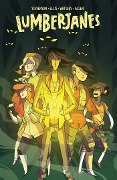 Cover-Bild zum Titel 'Lumberjanes Vol. 6' von 'Shannon Watters, Kat Leyh'