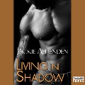 Cover-Bild zum Titel 'Living in Shadow' von 'Jackie Ashenden'