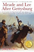 Cover-Bild zum Titel 'Meade and Lee After Gettysburg' von 'Jeffrey Hunt'