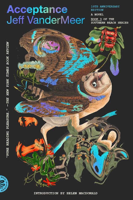 Southern Reach Trilogy 3. Acceptance - Jeff VanderMeer