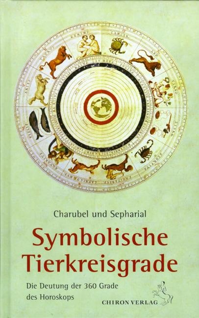 Symbolische Tierkreisgrade - Charubel, Sepharial