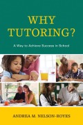 Cover-Bild zum Titel 'Why Tutoring?' von 'Andrea M. Nelson-Royes'