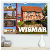 Cover-Bild zum Titel 'Wismar - Die Ostseeperle unter den deutschen Hansestädten (hochwertiger Premium Wandkalender 2026 DIN A2 quer), Kunstdruck in Hochglanz' von 'Holger Felix'