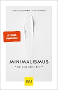 Minimalismus - Joshua Fields Millburn, Ryan Nicodemus