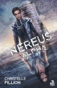 Cover-Bild zum Titel 'Néréus Alpha' von 'Christelle Fillion'