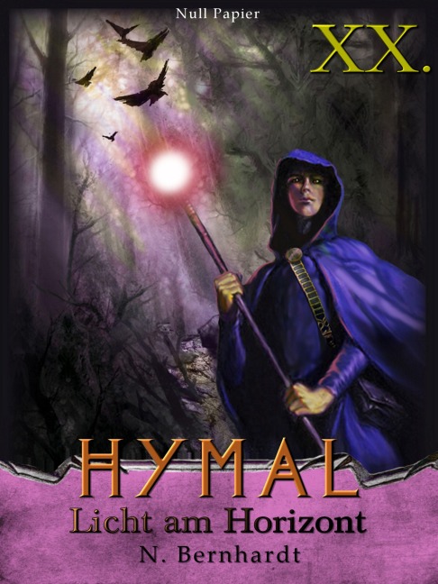 Der Hexer von Hymal, Buch XX: Licht am Horizont - N. Bernhardt