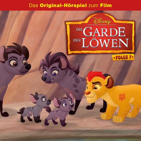 07: Die Löwen des Schattenlandes / Beshtis große Aufgabe (Hörspiel zur Disney TV-Serie) - Andrew Kishino, Ford Riley, Christopher Timothy Willis