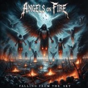 Cover-Bild zum Titel 'Falling from the Sky' von 'Angels on Fire (Satan's Host)'