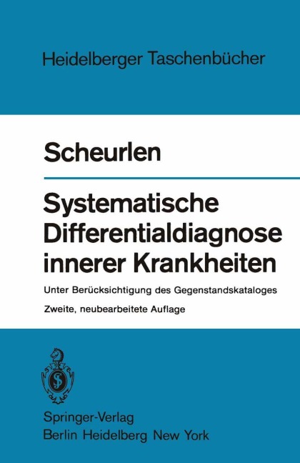 Systematische Differentialdiagnose innerer Krankheiten - P. Gerhardt Scheurlen