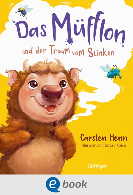 Das Müfflon und der Traum vom Stinken - Carsten Henn