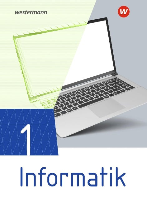 Informatik 1. Schulbuch. Lehrwerk für die gymnasiale Oberstufe - 