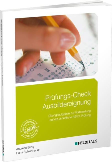Prüfungs-Check Ausbildereignung - Andreas Eiling, Hans Schlotthauer
