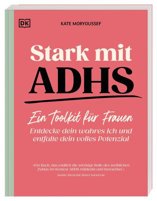 Stark mit ADHS - ein Toolkit für Frauen - Kate Moryoussef