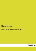 Cover-Bild zum Titel 'Deutsch-Südwest-Afrika' von 'Hans Schinz'
