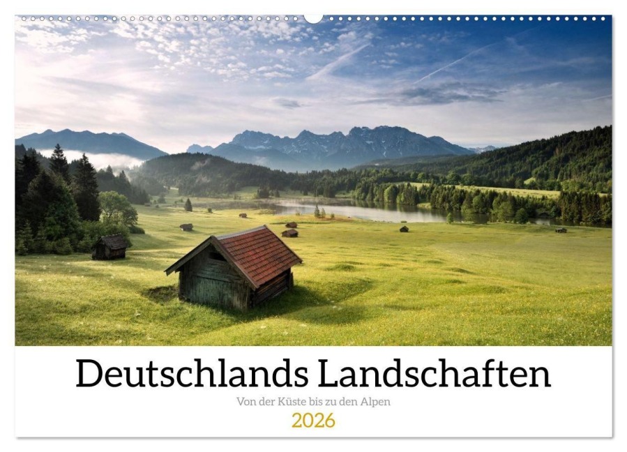 Deutschlands Landschaften 2026 - Von der Küste bis zu den Alpen (Wandkalender 2026 DIN A2 quer), CALVENDO Monatskalender - Patrick Weinhold
