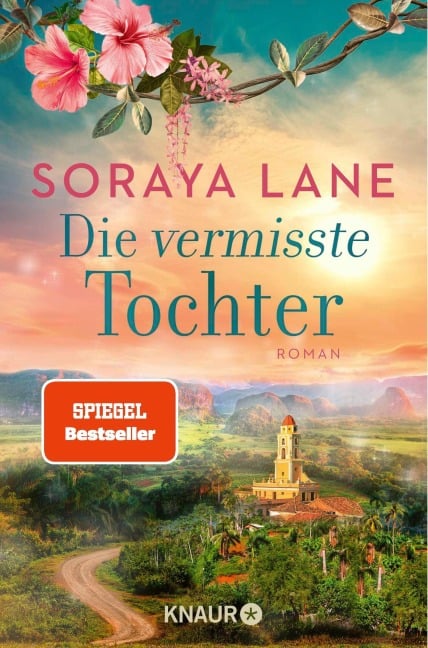 Die vermisste Tochter - Soraya Lane