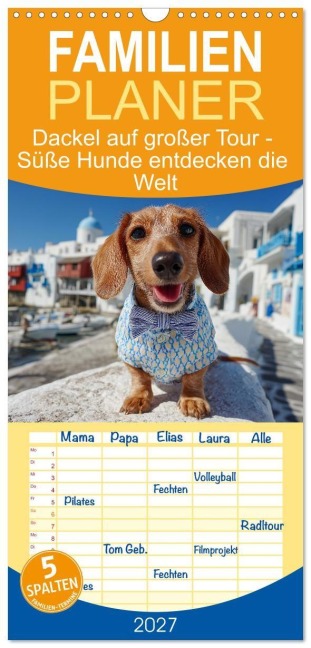 Familienplaner 2027 - Dackel auf großer Tour - Süße Hunde entdecken die Welt mit 5 Spalten (Wandkalender, 21 x 45 cm) CALVENDO - Mb Fotografie