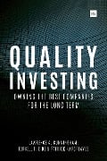 Cover-Bild zum Titel 'Quality Investing' von 'Lawrence A. Cunningham, Torkell T. Eide'