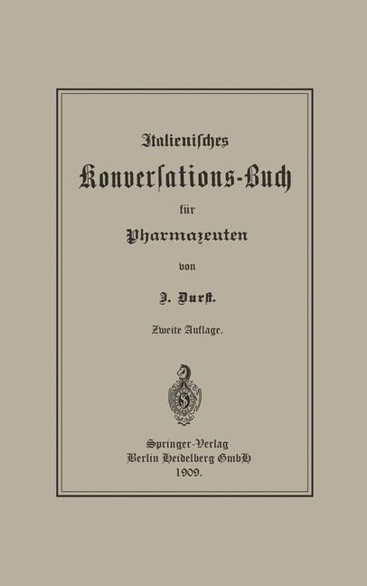 Italienisches Konversations-Buch für Pharmazeuten - Jürgen Durst