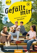 Cover-Bild zum Titel 'Gefällt mir! A1.2' von 'Jana Weers, Anna Hila, Jutta Orth-Chambah'
