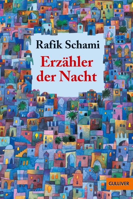 Erzähler der Nacht - Rafik Schami