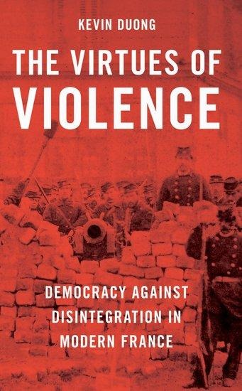 The Virtues of Violence - Kevin Duong