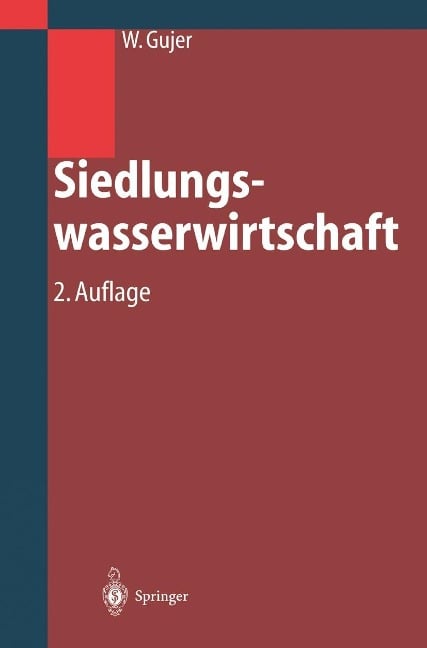 Siedlungswasserwirtschaft - Willi Gujer